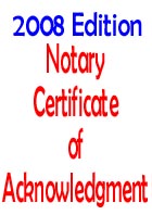 2008 Notary Certificate of Acknowledgment